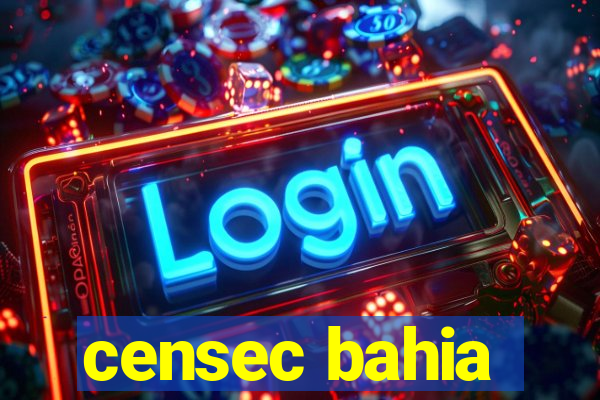 censec bahia